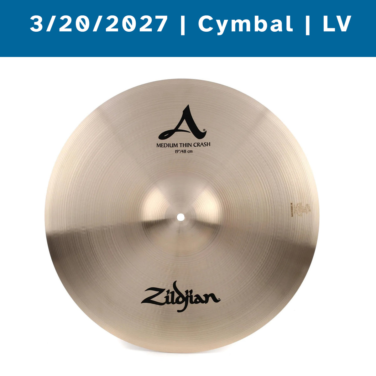 3/20/2027 | Las Vegas NV | Cymbal Meet & Greet - Saturday