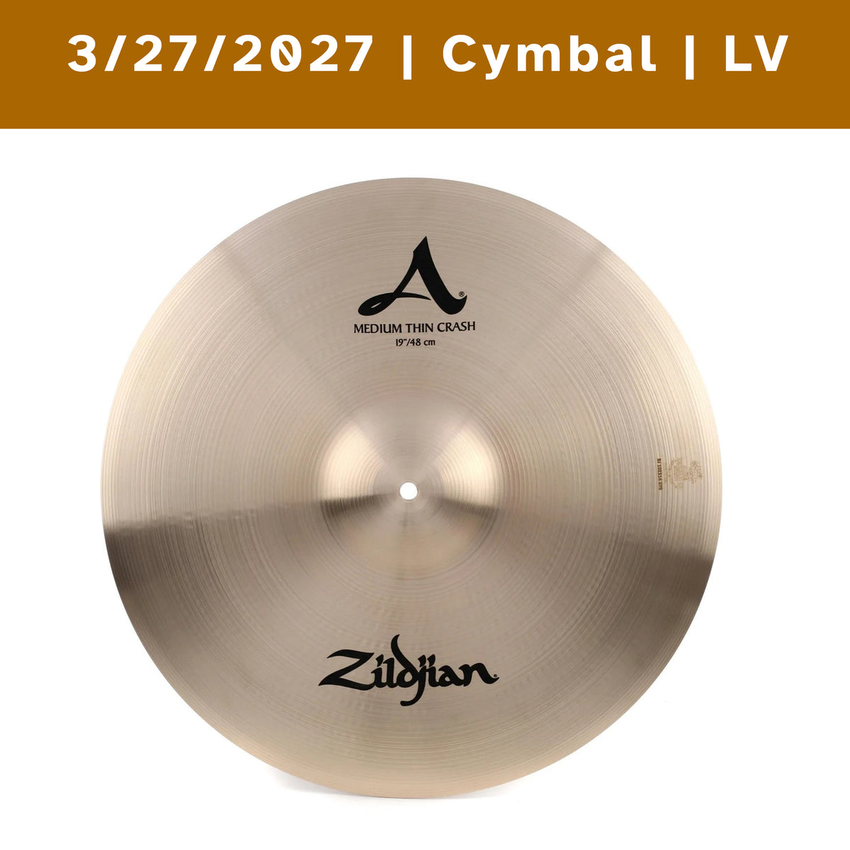 3/27/2027 | Las Vegas NV | Cymbal Meet & Greet - Saturday